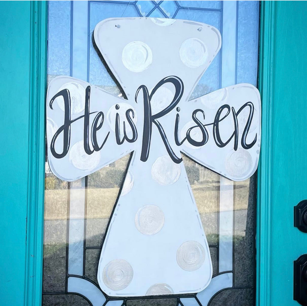 “He is Risen” Door Hanger